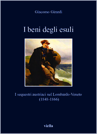Girardi_2022_Viella Editrice_I beni degli esuli